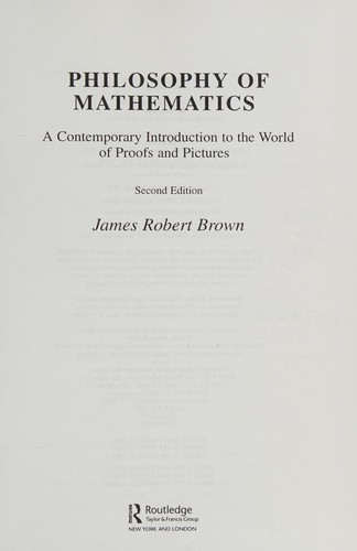 Philosophy of Mathematics by James Robert Brown